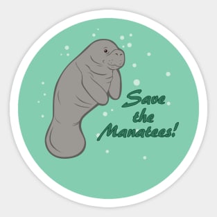 Save The Manatees! Sticker